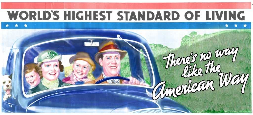 The American Way-high standard of living-Great Depression
