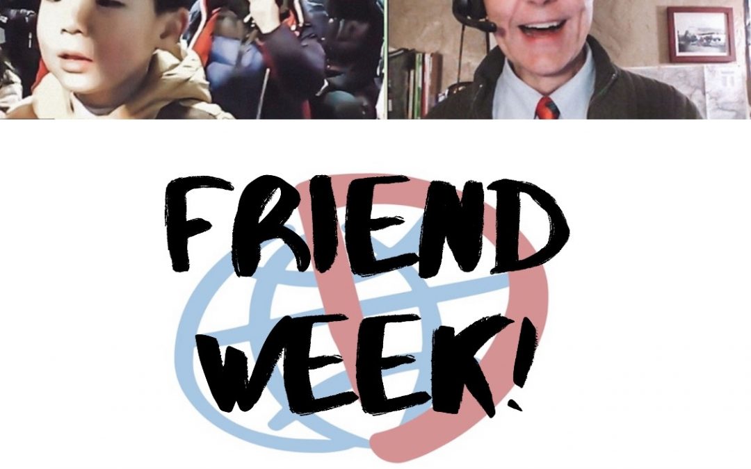 Friend Week!   朋友週!